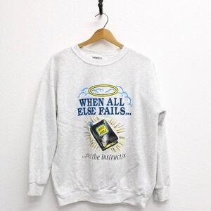 Vintage When All Else Fails Read The Bible Sweatshirt Large